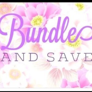 BUNDLE AND SAVE!